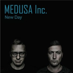 MEDUSA Inc. - New Day (Original Mix)
