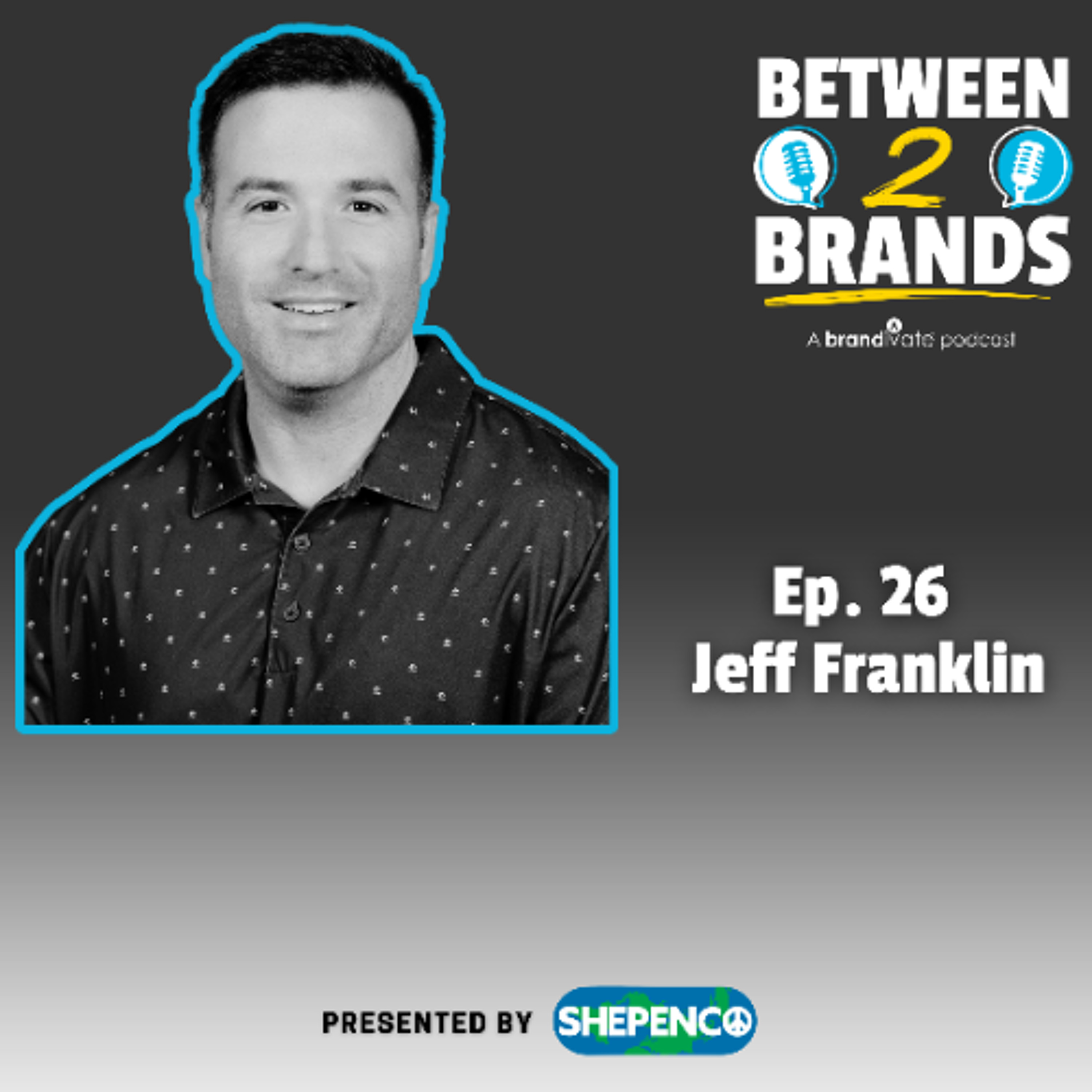 Between 2 Brands Podcast