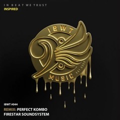 Inspired - In Beat We Trust (Firestar Soundsystem Remix)