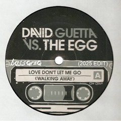 Love Don't Let Me Go (Walkin Away) - bassqreq Edit 2025 (FILTERED)