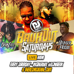 DJ Nate - #BrukOutSaturdays with Darkface & Younger Melody Live Audio