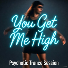 Next To Me - Psychotic Trance Session