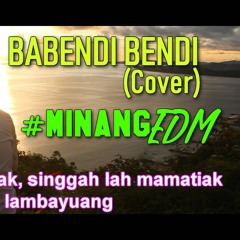 Uda Afdan x Bennito - Babendi Bendi (cover) Minang EDM