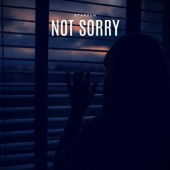 Not Sorry (official Release 05.01.24)