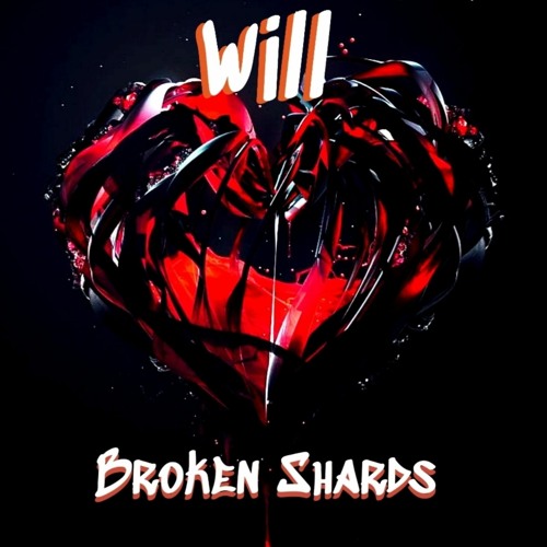 Broken Shards - Will