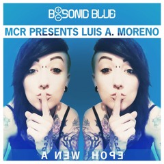 MCR Presents Luis A. Moreno - A New Hope (Uplifting Orchestral) [BSONICBLUE0028S]