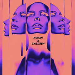 Human x Children (AMIR YEKTA & D-LO Edit)