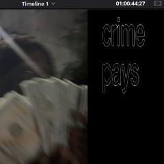 crime pays ft. JF ANT p. dover