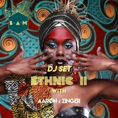 AARØN x ZINGER - ETHNIC #2