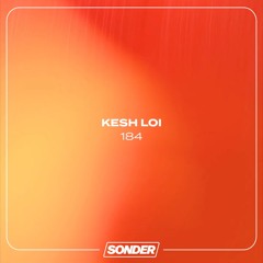 #184 - Kesh Loi