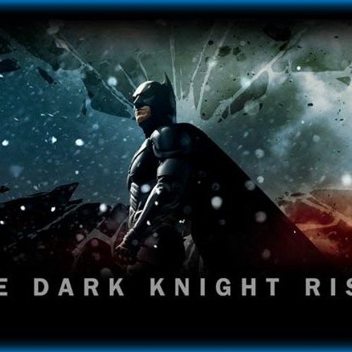 Stream The Dark Knight Rises 2012 Bluray 1080p Free Download Part 5 |WORK|  from Miguel | Listen online for free on SoundCloud