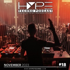 HYPE Techno Podcast | #18 | November 2023 | Live @ #wehypetechno BrickHouse, Ostrava
