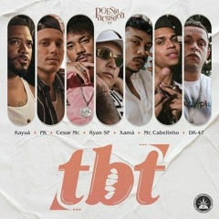 Poesia Acústica EP - @TBT - Xamã _ Mc Ryan SP _ DK47 _ Kayuá _ Cesar Mc _ PK _ M.mp3