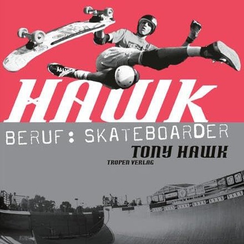 [PDF] Download Hawk: Beruf: Skateboarder (cc - carbon copy books)