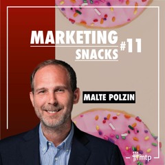 Marketing Snacks #11 // Einkaufen als Event - Malte Polzin