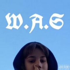 W.A.S (Where All Started)