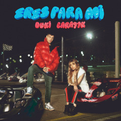 Eres Para Mí (feat. Yesan & Percii)