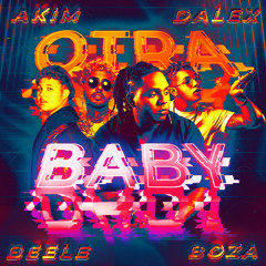 Otra Baby (feat. Boza)