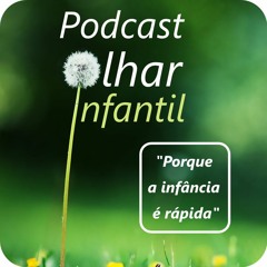Ep 1 Apresentação do Projeto Olhar Infantil e sobre Dependência Digital