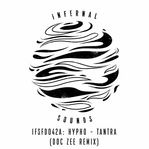 IFSFD042A: Hypho - Tantra (Doc Zee Remix)