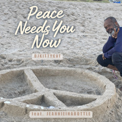 Peace Needs You Now