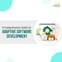 Adaptive Software Development in 2024