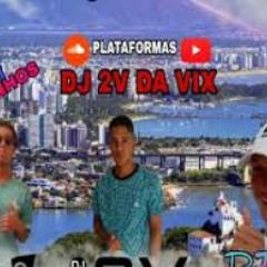 *15 MINUTINHO PIQUEZIN DOS CRIAS ((DJ 2V DA VIX)) ((PART:DJ 2C DO NZ,DJ KL DIAS))