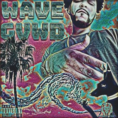 WAVEGVWD(Outro)Prod Mike Wvtt$