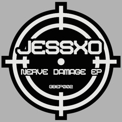 JESSXO - Being Watched [GBEP002]