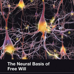 ⚡PDF ❤ The Neural Basis of Free Will: Criterial Causation
