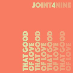 PREMIERE : Joint4Nine - Get Down On It Pt.II