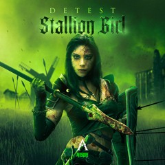 DETEST - STALLION GIRL