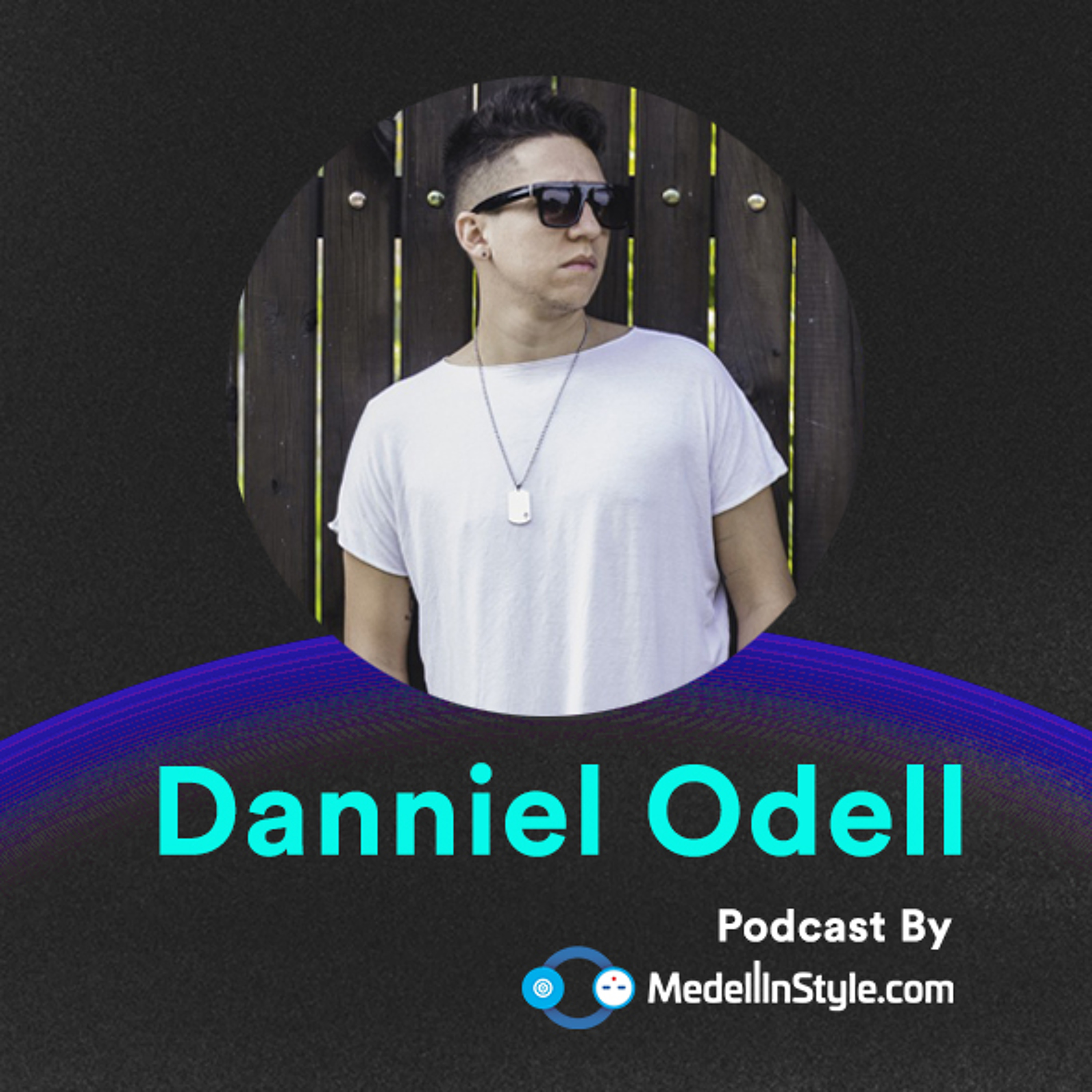 MedellinStyle Podcast