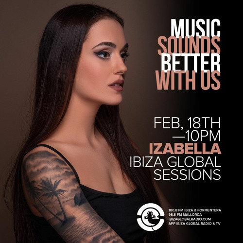 Stream Izabella @ Ibiza Global Radio - Feb 22 by Ibiza Global Radio |  Listen online for free on SoundCloud