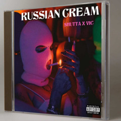 Russian Cream (feat. victorband$)