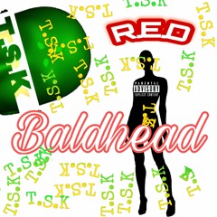 R.E.D Of y.a.e - Bald Head (Prod.R.E.D)  (Extra Version)