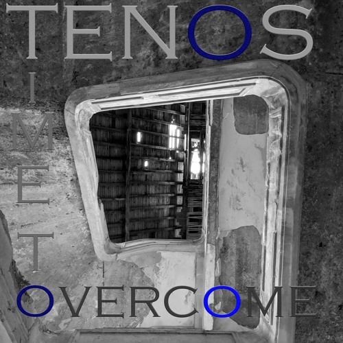 Tenos - Time to Overcome MIX