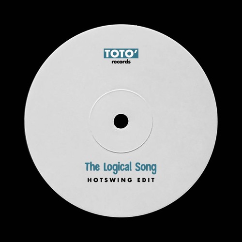 Supertramp - The Logical Song (Discoslap Edit)