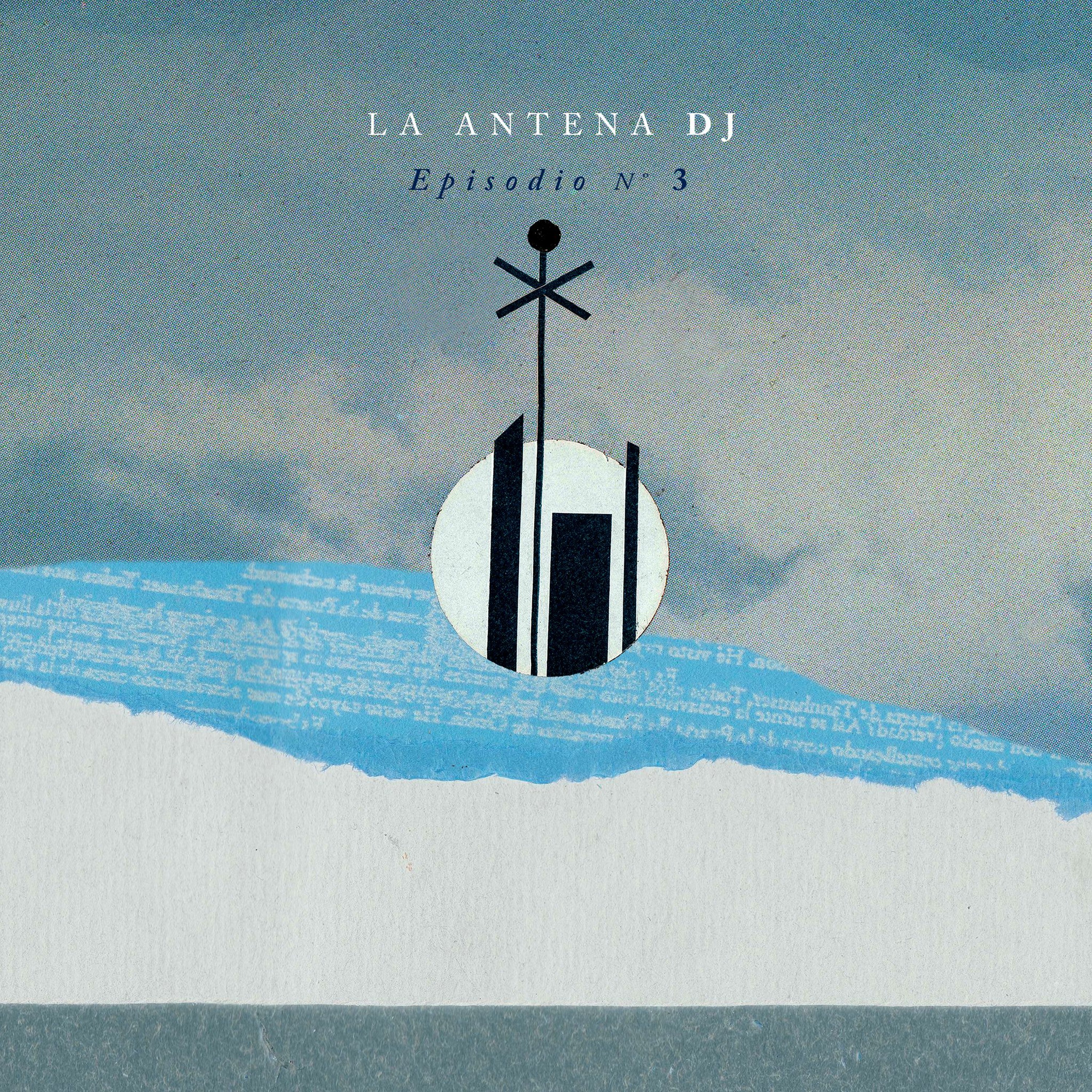Antena DJ SET # 3 episode artwork