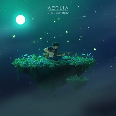 Dimension 32 - Aeolia