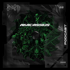 Podcast Rollie #22 - AKACASSIUS (TR)