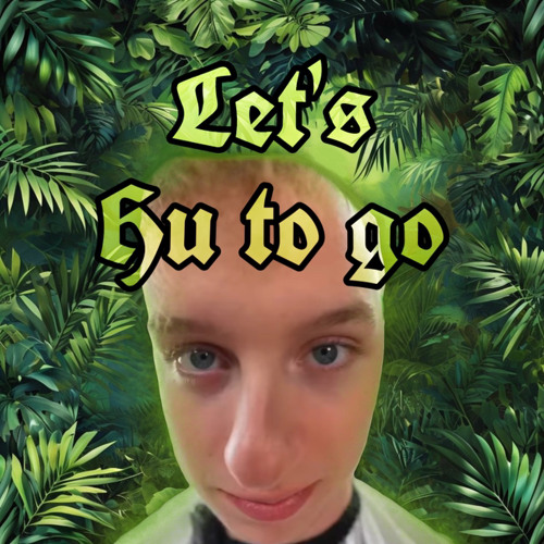 Let’s Hu to go [Let‘s Hugo Disstrack] (prod. by enchpannt)