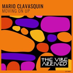 Mario Clavasquin - Moving On Up | EXTRACT
