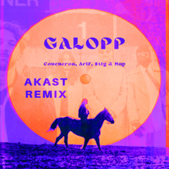 Galopp - (AKAST Remix) *Pitched* FREE DOWNLOAD