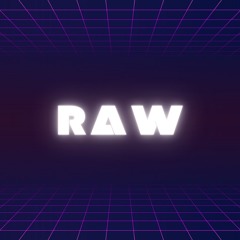Raw -