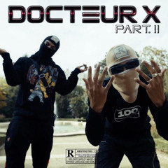 Mini Gouap feat DOC OVG - Docteur X part. 2 (Prod. Tha Trickaz) #669