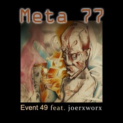 Meta 77 / by Event 49 / Breath Solo Remix