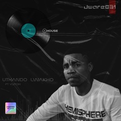 uThando Lwakho ft Vuyoh(prod.by Shakaonthebeats)