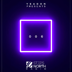 Yeadon - 10 Steps North Radio 006