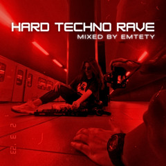 HARD TECHNO RAVE mix #1  |130BPM+ by ARTDETTA|